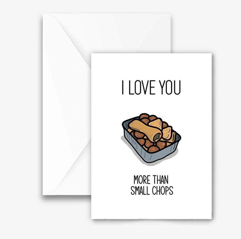 I Love you more than small chops